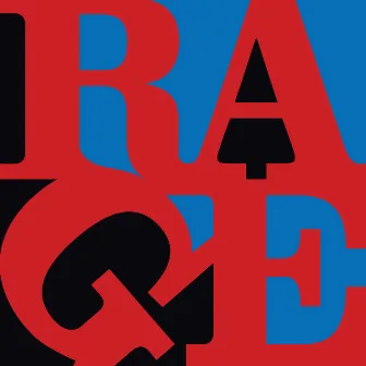 Renegades by Rage Against The Machine