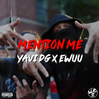 Mention Me by Ewuu