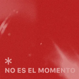 No es el momento by Deffitt