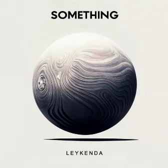 Something by Leykenda