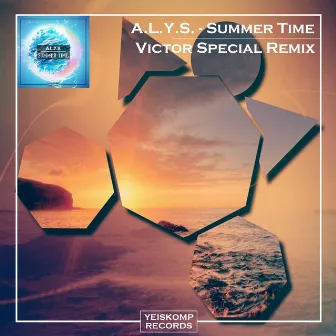 Summer Time (Victor Special Remix) by A.L.Y.S.