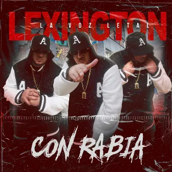 Con Rabia by Lexington