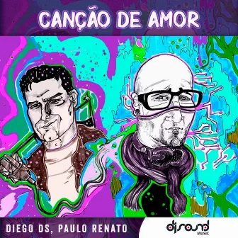 Canção De Amor by Diego DS