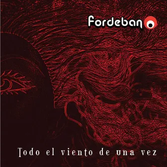 Todo el viento de una Vez by Fordeban