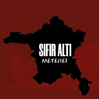 Sıfır Altı by Meterei