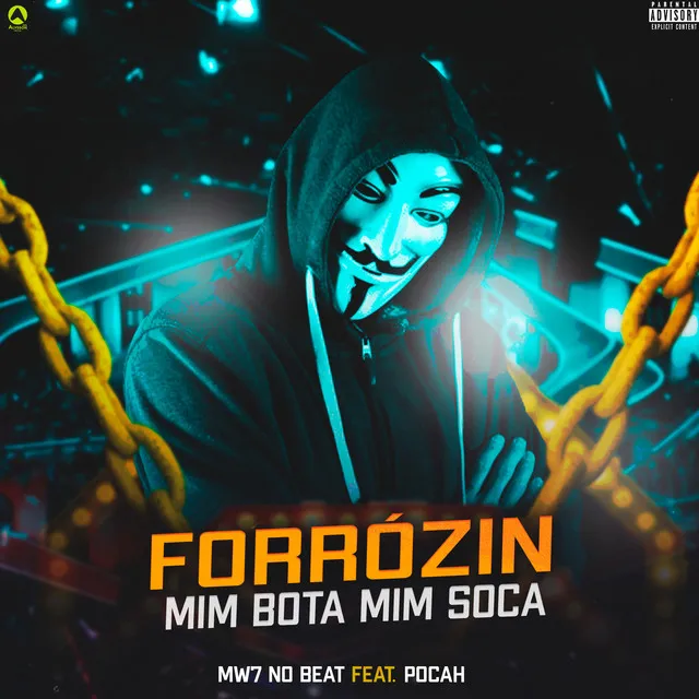 Forrózin Mim Bota Mim Soca (feat. POCAH)