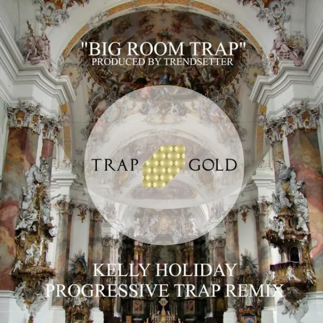 Big Room Trap