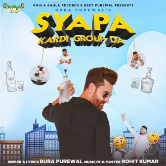 Syapa Kardi Group Da by Bura Purewal