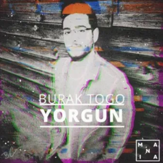 Yorgun by Burak Togo