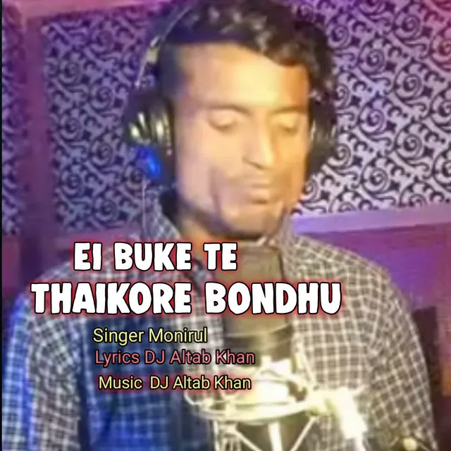 Ei Buke Te Thaikore Bondhu