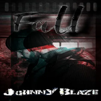 Fall by Johnny Blaze