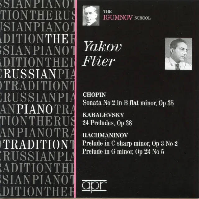 The Russian Piano Tradition: Yakov Flier