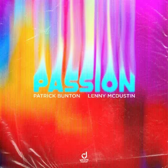 Passion by Patrick Bunton