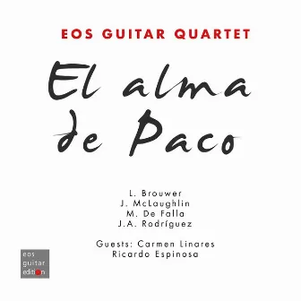 El alma de Paco by Eos Guitar Quartet