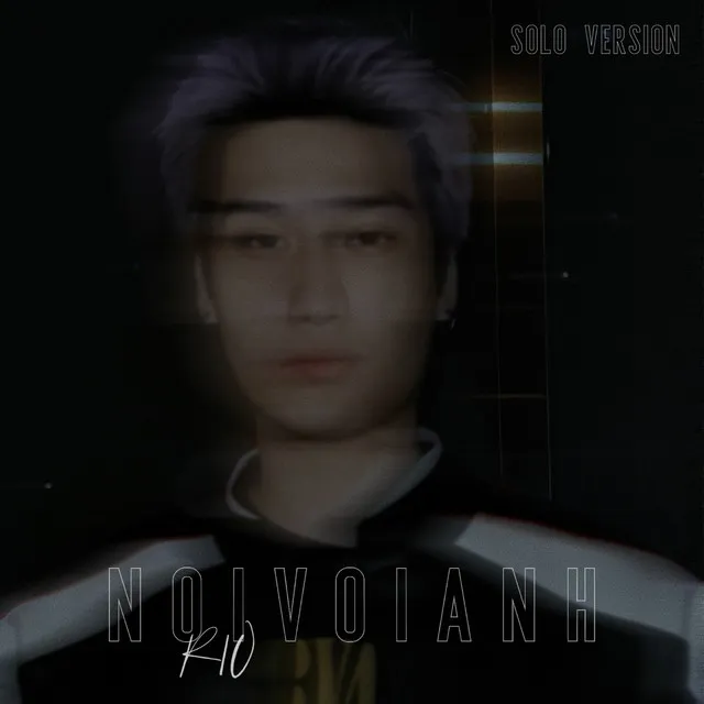 NOIVOIANH (Solo Version)