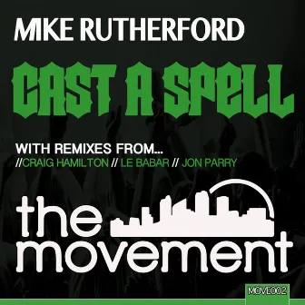 Cast A Spell by Mike Rutherford