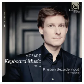 Mozart: Keyboard Music Vol.4 by Kristian Bezuidenhout