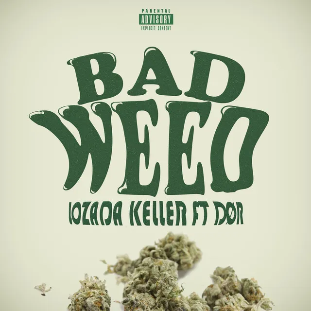 Bad Weed