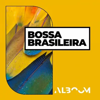 Bossa Brasileira by Mattia Feliciani