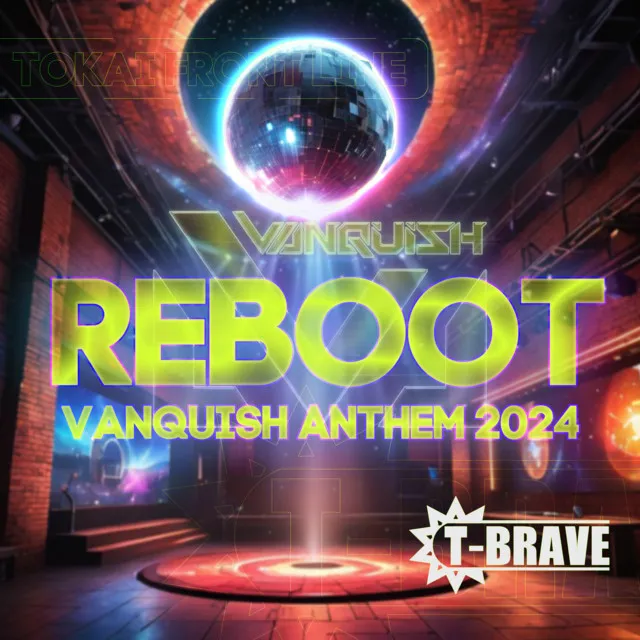 Reboot - VANQUISH ANTHEM 2024