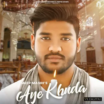 Aye Khuda by Bunty Sahota