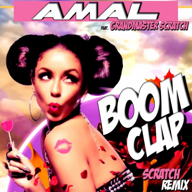 Boom Clap (feat. Grandmaster Scratch) [Scratch Remix]