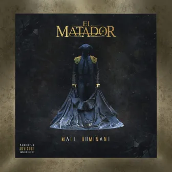 Mâle dominant by El Matador