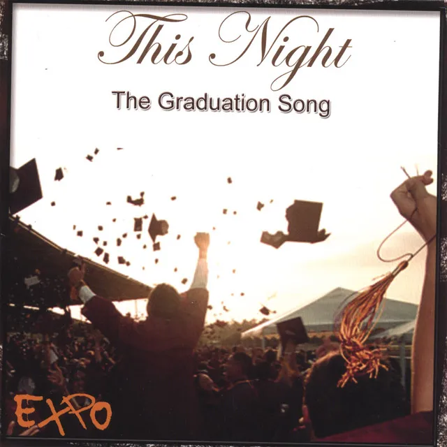 This Night (The Graduation Song)