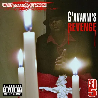 G'avanni's Revenge (Urg7 Presents) by G'avanni