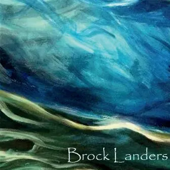 Introducing Brock Landers by Brock Landers