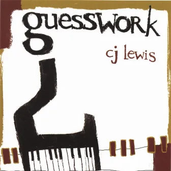 Guesswork by C.J. Lewis