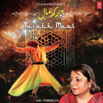 Tarakhmaal (2 C.D. Pack) by Shameem Azad