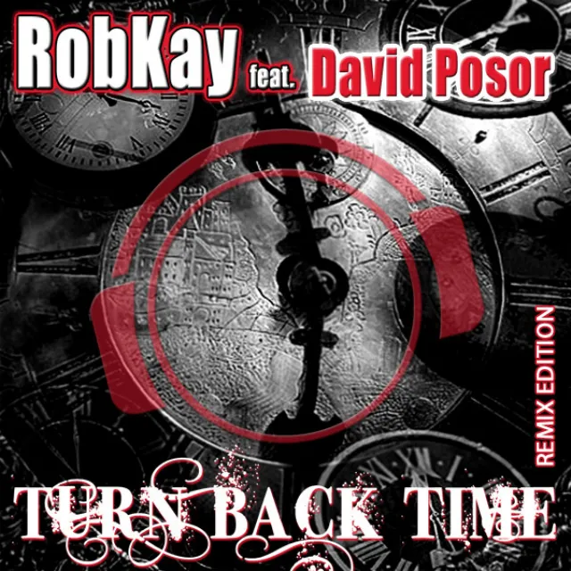 Turn Back Time (Remix Edition)