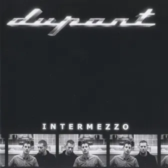 Intermezzo by Dupont