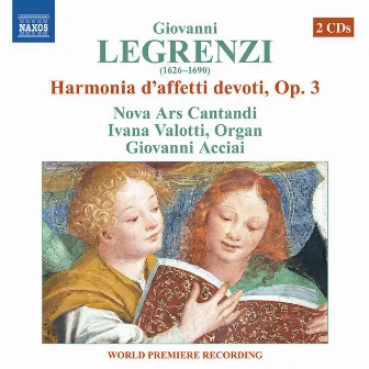 Legrenzi: Harmonia d'affetti devoti, Libro 1, Op. 3 by Ivana Valotti