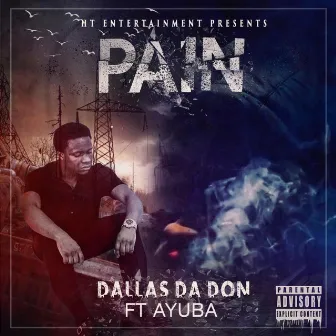 Pain by Dallas Da Don