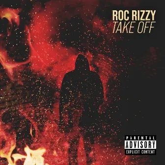 TAKE OFF by Roc Rizzy