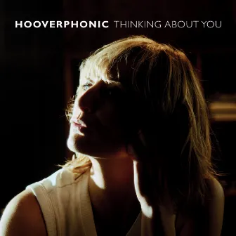 Thinking About You by Hooverphonic