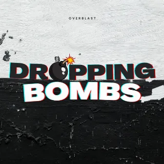 Dropping Bombs by Overblast