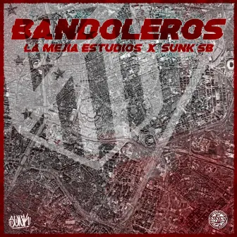 Bandoleros by Nisok