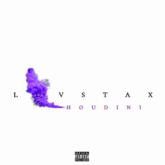 Houdini by LuvStax