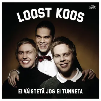 Ei Väistetä Jos Ei Tunneta by Loost Koos