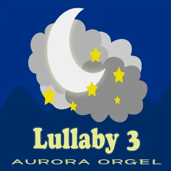 Lullaby Prenatal Education Classic Orgel Best 3 In Mom’s Amniotic Fluid by Lullaby