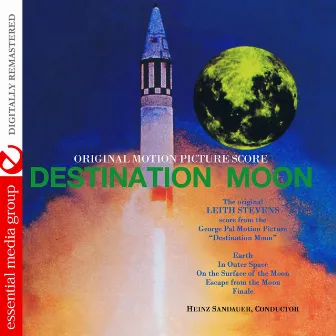 Destination Moon (Original Motion Picture Score) [Digitally Remastered] by Heinz Sandauer