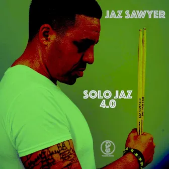 Solo Jaz 4.0 by Jaz Sawyer