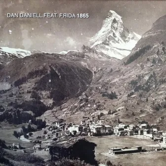 1865 (feat. Frida) by Dan Daniell