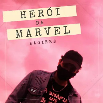 Herói da Marvel by Kagibre