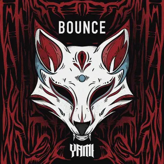 Bounce by Yami