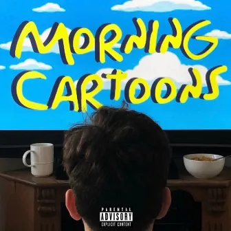 Morning Cartoons by Gross Boy