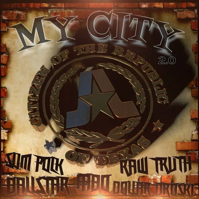 My City 2.0 (feat. Fabo, Dollar Droski, Slim Polk & Ball Star)